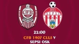 CFR CLUJ VS SEPSI OSK LIVE 4K TV [upl. by Brunhild]