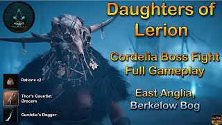 Assassin Creed Valhalla  Cordelia Boss Fight Full Gameplay  Daughters of Lerion [upl. by Nannie]