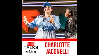 TOPTalks  Charlotte Jaconelli [upl. by Birmingham]