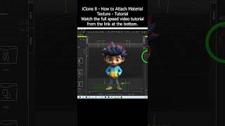 iClone 8  How to Attach Material Texture  Tutorial iclone material texture tutorial [upl. by Centonze524]