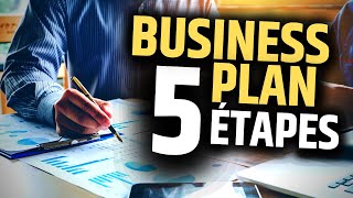 5 Étapes pour Rédiger un Business Plan [upl. by Gustie776]