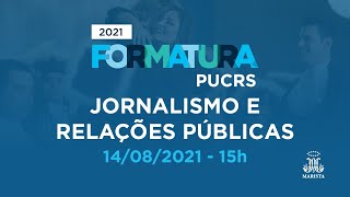 Formaturas 20211 Jornalismo e RRPP [upl. by Adnoryt114]