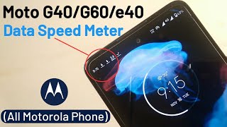 Enable Internet Speed Meter Moto G4060e40 amp All moto Phone 🔥 Internet Speed Meter setting moto [upl. by Aciraa]