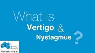 What is Vertigo amp Nystagmus [upl. by Kauslick]