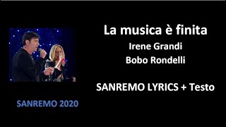 La musica è finita  Irene Grandi Bobo Rondelli OFFICIAL SANREMO LYRICS  Testo [upl. by Leeke30]