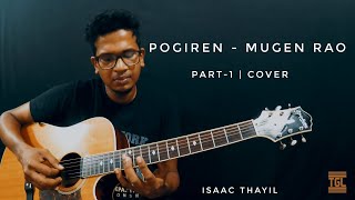 Pogiren  Mugen Rao  Part1  Cover  Isaac Thayil  Reference Video  Guitar Cover [upl. by Herrle]