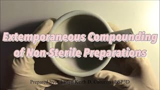 Extemporaneous Compounding on Nonsterile Preparations [upl. by Yerfej]