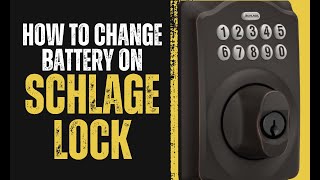 How to Change Battery on Schlage Keypad Door Lock BE365 [upl. by Gae]