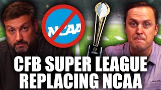 NCAA DONE Is College Football SUPER LEAGUE Coming  OutKick Hot Mic [upl. by Alletse]