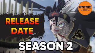 Black Clover Season 2 Release Date In Hindi  Black Clover Season 2 Episode 2 Release Date [upl. by Findlay730]