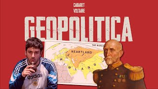 LA GEOPOLÍTICA SON PROFECÍAS  SPYKMAN MACKINDER y MAHAN  CABARET VOLTAIRE [upl. by Llenehs]