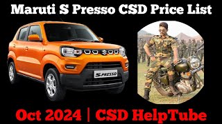 Maruti S Presso CSD Price List  Oct 2024  CSD HelpTube latest [upl. by Nnairek]