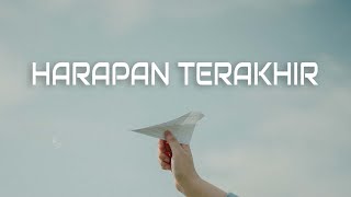 Harapan Terakhir  Putri Anastasya Lirik Video  LyricIDN [upl. by Abdul]