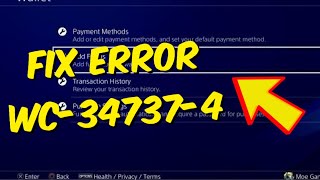 How to Fix PS4 Error WC347374 In 2024  How To Fix Invalid Credit Card Error [upl. by Crisey]