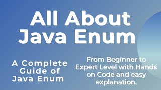 Java Enum Tutorial  Complete Guide with Hands on  From Beginner to Expert Level  Easy Explanation [upl. by Jew]