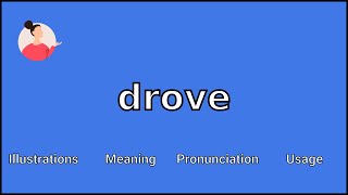 DROVE  Meaning and Pronunciation [upl. by Ogilvy]