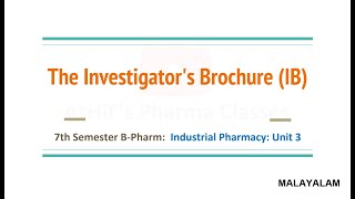 The Investigators Brochure IB Definition Purpose and Contents MALAYALAM [upl. by Attenev]