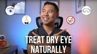 4 Natural Dry Eye Treatments that ACTUALLY WORK  Ophthalmologist MichaelRChuaMD [upl. by Anderer550]