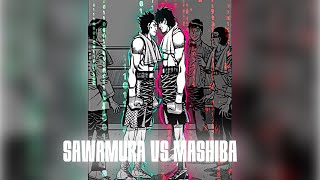 『hajimenoippo』sawamura vs mashiba edit [upl. by Deraj496]