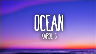 Karol G  Ocean Letra [upl. by Lanevuj]