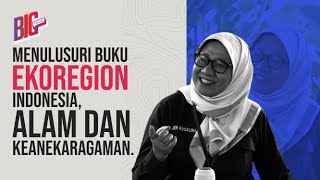 GEOSPASIAL PADA EKOREGION INDONESIA ALAM DAN KEANEKARAGAMANNYA bigtalk geospasial sobatgeo [upl. by Patrizius]