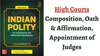 V153 High Courts  Composition Oath amp Affirmation Appointment of Judges M Laxmikanth Polity [upl. by Sybila873]