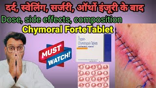 Chymoral forte tablet uses in hindi  swelling redness pain injury Pharmachoice96 [upl. by Jehias]