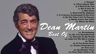 Dean Martin Playlist All Time  Best Of Dean Martin Songs Greatest Hits [upl. by Irol256]