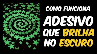 Como funcionam os adesivos que brilham no escuro [upl. by Penoyer790]