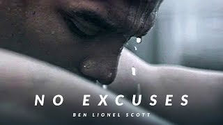 NO EXCUSES  Best Motivational Video [upl. by Eiznek171]