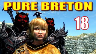 Skyrim PURE BRETON Walkthrough Part 18 Team Breton Phase 2  Sebastian Lort [upl. by Mishaan]