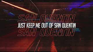 Nickelback  quotSan Quentinquot Official Lyric Video [upl. by Cirtemed718]