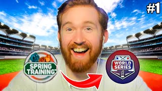 Spring Training To World Series Episode 1 [upl. by Allare72]