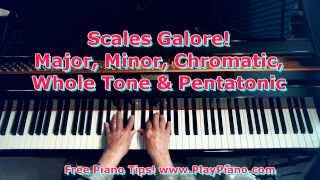 Scales Galore Major Minor Chromatic Whole Tone amp Pentatonic Scales [upl. by Alemrac347]