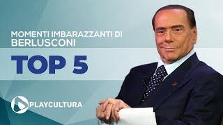 Top 5 momenti imbarazzanti di Berlusconi [upl. by Tracay249]