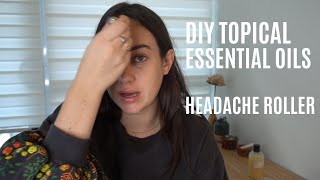 DIY Headache Aromatherapy Roller  Topical Essential Oil Dilution [upl. by Pinter117]