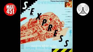 SExpress  Theme from SExpress Maxi single 1988 [upl. by Delores]