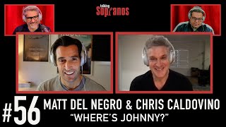 Talking Sopranos 56 wMatt Del Negro Brian Cammarata amp Chris Caldovino Billy Leotardo [upl. by Nwahc]