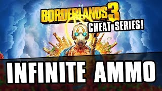 Borderlands 3 Cheats  Infinite Ammo [upl. by Annahoj]