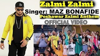 Peshawar Zalmi song  Maz Bonafide UK  2022  PSL [upl. by Nauqyt]