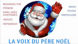 la voix du pere noel [upl. by Nerland975]