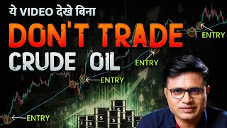 Crude Oil Trading Strategy  Commodity Trading Strategy  MCX Strategy  Chart Commando [upl. by Orozco]