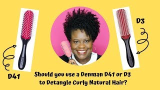 Denman Brush Review  Should you use the Denman D41 or D3 to detangle curly hairThe Natural Cole [upl. by Ainet]