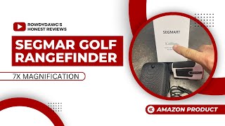 Segmart Golf Rangefinder 7X Magnification  Segmart Golf Rangefinder  Rowdydawgs Honest Reviews [upl. by Kreiner210]