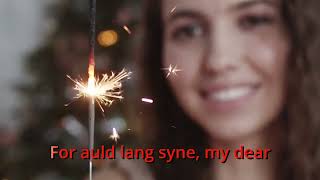 Auld Lang Syne KARAOKE Version [upl. by Adnotal]