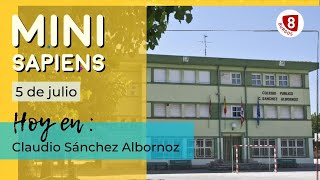 MINI SAPIENS  EPISODIO 26  CEIP Claudio Sánchez Albornoz [upl. by Akaenahs]