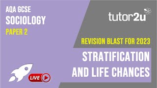 Quick Revise  Stratification and Life Chances  GCSE Sociology Revision Blast [upl. by Elylrac569]