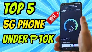 Best 5G Phone Under 10K Ngayong 2024 [upl. by Grindle]