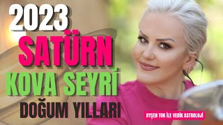 2023 SATÜRN KOVA SEYRİ VE DOĞUM YILLARI I Ayşen Tok İle Vedik Astroloji [upl. by Kcyred]