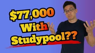 Studypool Review  Can You Earn 77k Selling Documents With Studypool [upl. by Fowler]